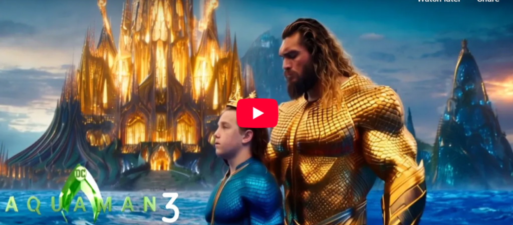 Aquaman 3 movie trailer