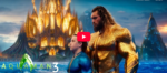 Aquaman 3 movie trailer