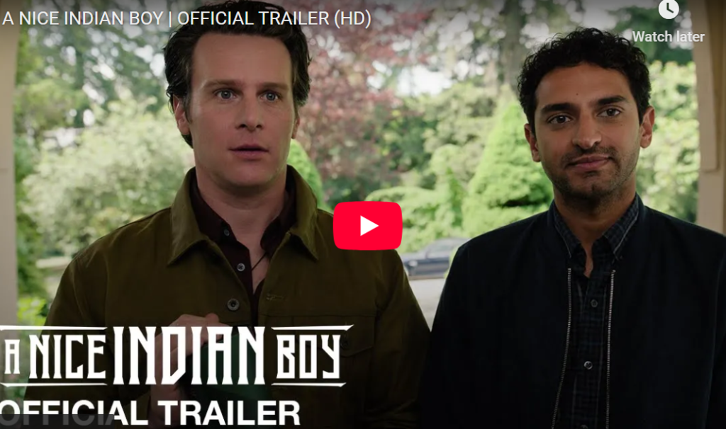 Trailer of a Nice Indian Boy Movie